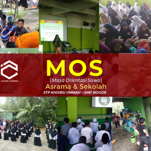 MOS (Masa Orientasi Siswa) Asrama & Sekolah MOS (Masa Orientasi Siswa) Asrama & Sekolah