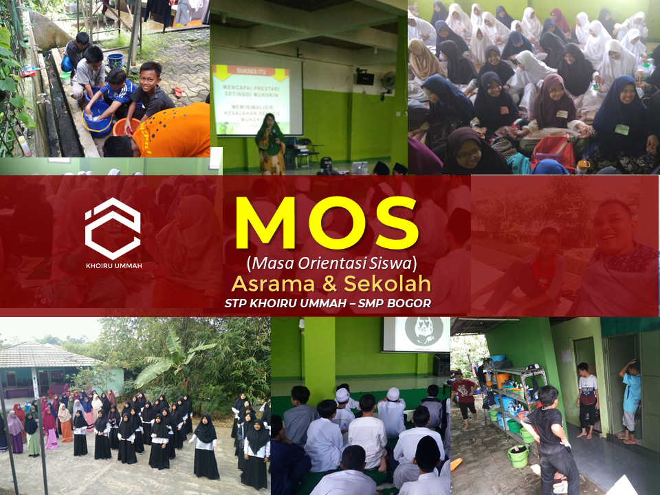 MOS (Masa Orientasi Siswa) Asrama & Sekolah MOS (Masa Orientasi Siswa) Asrama & Sekolah