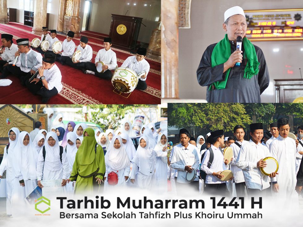 Tarhib Muharram 1441 H – Menyambut Tahun Baru Islam Dengan Bahagia Tarhib Muharram 1441 H – Menyambut Tahun Baru Islam Dengan Bahagia